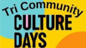 Tri-Community Culture Days is looking for more events